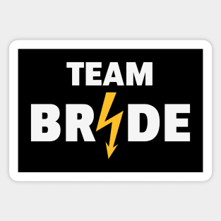 Team Bride Flash (Hen Night / Bachelorette Party / 2C / NEG) Magnet